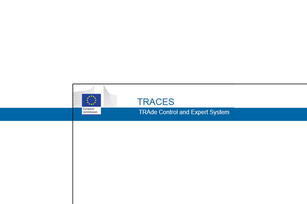 TRACES Registered & EU Import Cleared